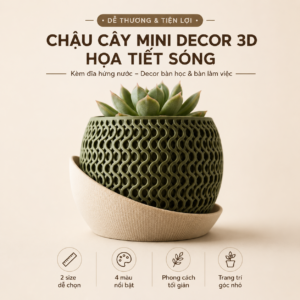 Chậu cây mini in 3D kèm đĩa hứng nước để bàn